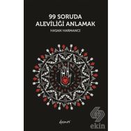 99 Soruda Aleviliği Anlamak - Hasan Harmancı