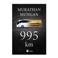 995 km - Murathan Mungan
