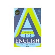 A BRIDGE TO ENGLISH INTERMEDIATE (CD İLAVELİ) - CHARLES NAPIER;GREG SIKORSKI