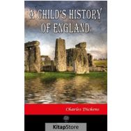 A Child's History Of England - Charles Dickens