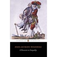 A Discourse on Inequality - Jean-Jacques Rousseau