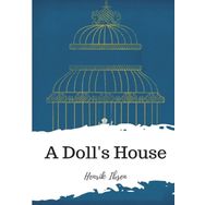 A DOLL'S HOUSE AND OTHER PLAYS - HENRIK IBSEN