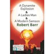 A Dynamite Explosion A Ladies Man A Modern Samson-Robert Barr