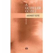 A Güzeller Güzeli- Ahmet