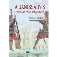 A Janissarys Memories Of Russian War - Hakan Yıldız