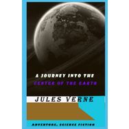 A Journey into the Center of the Earth - Jules Verne