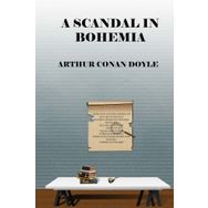 A SCANDAL IN BOHEMIA - ARTHUR CONAN DOYLE