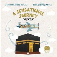 A Sensational Journey - Mecca Karavan Çocuk