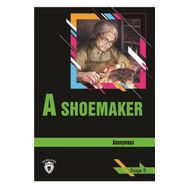 A Shoemaker - Stage 3 - Anonymous