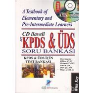A TESTBOOK OF ELEMENTARY AND PRE-INTERMEDİATE LEARNERS KPDS & ÜDS SORU BANKASI CD İLAVELİ - KOMISYON