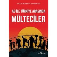 Ab ile Türkiye Arasında Mülteciler - Yediveren Yayınları