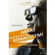 Abbas Kiyarüstemi İle Sinema Dersleri - Paul Cronin