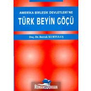 ABD ye Türk Beyin Göçü - Doç. Dr. Berrak Kurtuluş