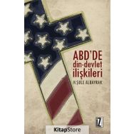 ABDde Din-Devlet İlişkileri H. Şule Albayrak