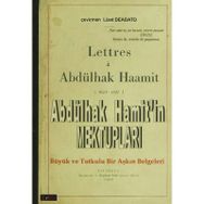 ABDÜLHAK HAMITIN MEKTUPLARI - GENEL