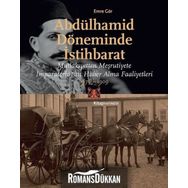 Abdülhamid Döneminde İstihbarat - Emre Gör