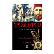 ABDÜLHAMİD - OKAY TİRYAKİOĞLU