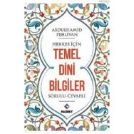 Abdulhamid Pehlivan - Herkes İçin Temel Dini Bilgiler