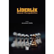 Abdulkadir Gümüş Liderlik Güncel Perspektifler