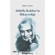 Abdulla Kahhar'ın Hikayeciliği - Erhan Giray