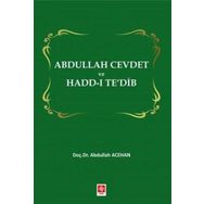 Abdullah Cevdet ve Hadd-ı Te`dib - Abdullah Acehan