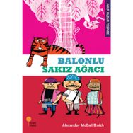 ABUR CUBUR PEŞİNDE 1 BALONLU SAKIZ AĞACI - ALEXANDER MCCALL SMITH