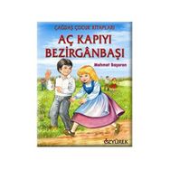 AÇ KAPIYI BEZİRGANBAŞI - MEHMET BAŞARAN