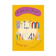 Acaba Ne Olsam? Bilim İnsanı - Toprak Işık