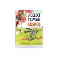 Aceleci Tavşan KoşKoş Kitabı