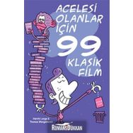 ACELESI OLANLAR İÇİN 99 KLASIK FILM - HENRIK LANGE;THOMAS WENGELEWSKI