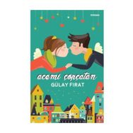 Acemi Çöpçatan - Gülay Fırat