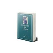 Achilles Bir Aslan - Serkan Kılıç