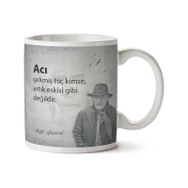 Acı Çekmiş Kimse Baskılı Kupa