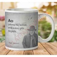 Acı Çekmiş Kimse Baskılı Kupa