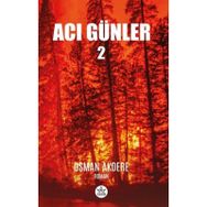 Acı Günler - Osman Akdere