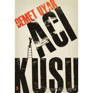 ACI KUŞU - DEMET UYAR