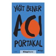 Acı Portakal - Yiğit Bener