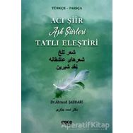 Acı Şiir Tatlı Eleştiri - Dr. Ahmad Jabbari