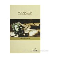 AÇIK GÖZLER - MATTHIEU GALEY