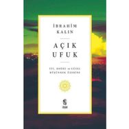 Açık Ufuk: İyi, Doğru ve Güzel Düşünmek Üzerine