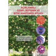 Açıklamalı Genel Botanik ve Bitki Anatomisi Atlası / Cahit Doğan / Palme Yayınları