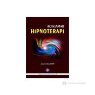Açıklamalı Hipnoterapi - Assen Alladin