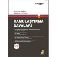 AÇIKLAMALI - İÇTİHATLI - UYGULAMALI - GEREKÇELİ KAMULAŞTIRMA DAVALARI - TURAN ÇINAR