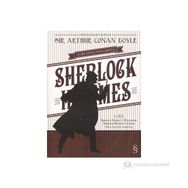 AÇIKLAMALI NOTLARIYLA SHERLOCK HOLMES CILT: 1 SHERLOCK HOLMES'UN MACERALARI - SHERLOCK HOLMES'UN ANILARI - ARTHUR CONAN DOYLE