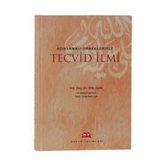 AÇIKLAMALI ÖRNEKLERİYLE TECVID İLMİ - SITKI GÜLLE