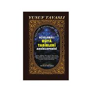 AÇIKLAMALI RÜYA TABIRLERI ANSIKLOPEDISI (2. HAMUR) (K01/A) - YUSUF TAVASLI