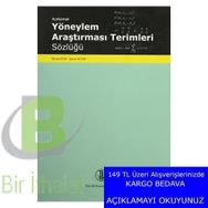 Açıklamalı Yöneylem Araştırması Terimleri Sözlüğü - Şenol Altan Murat Atan