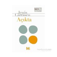 Açıkta - Jesus Carrasco
