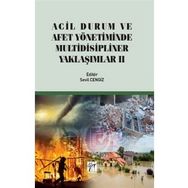 Acil Durum ve Afet Yönetiminde Multidisipliner Yaklaşımlar 2 - Sevil Cengiz