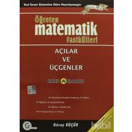 AÇILAR VE ÜÇGENLER ÖĞRETEN MATEMATIK FASIKÜLLERI - GÜRAY KÜÇÜK